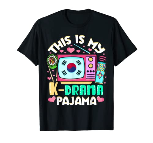 This Is My K-Drama Schlafanzug, koreanisch, für Damen und Mädchen T-Shirt von Luvevepajamamal