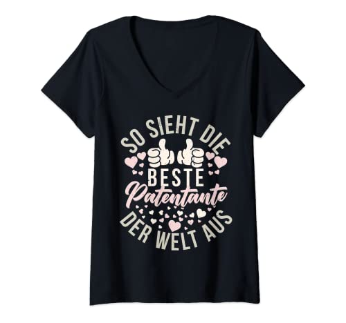 Damen So Sieht Die Beste Patentante Der Welt Aus T-Shirt mit V-Ausschnitt von Luvevevepatentantemal