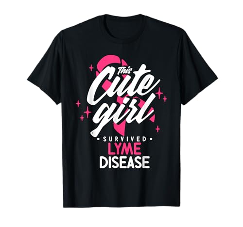 This Cute Girl Survived Lyme Disease T-Shirt This Cute Girl Survived Lyme Disease T-Shirt von Lyme Disease