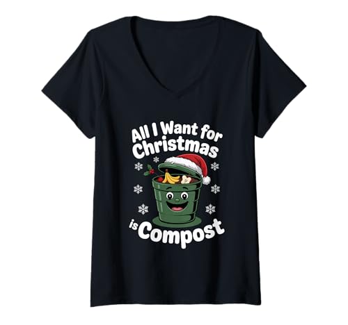 Damen All I Want Compost Zero-Waste Weihnachtshumor für die Umwelt T-Shirt mit V-Ausschnitt Damen All I Want Compost Zero-Waste Weihnachtshumor für die Umwelt T-Shirt mit V-Ausschnitt von MAGDesigns Ltd. - Merry Christmas 2025 Apparel