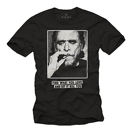 Charles Bukowski T-Shirt für Herren Zitat FIND What You Love schwarz Größe XXXL von MAKAYA