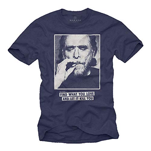 Charles Bukowski T-Shirt für Herren Zitat FIND What You Love Blau Größe XL von MAKAYA