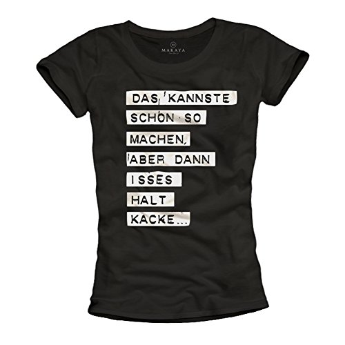 Lustige Sprüche Shirts Damen - DAS Kannste Schon SO Machen schwarz Größe M von MAKAYA