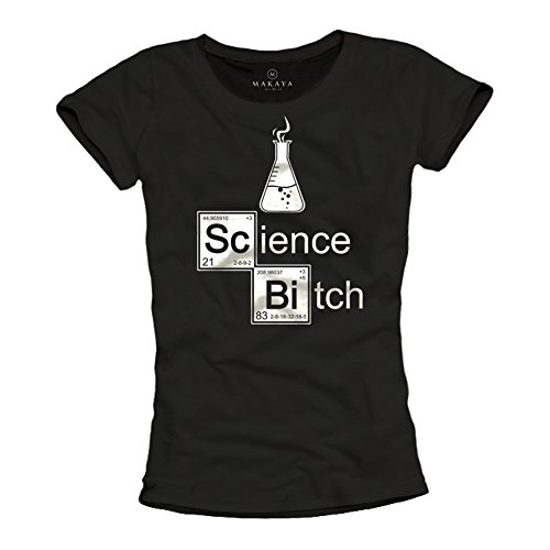 Lustiges Breaking Bad T-Shirt für Damen mit Aufdruck - Science Bitch schwarz Größe S von MAKAYA