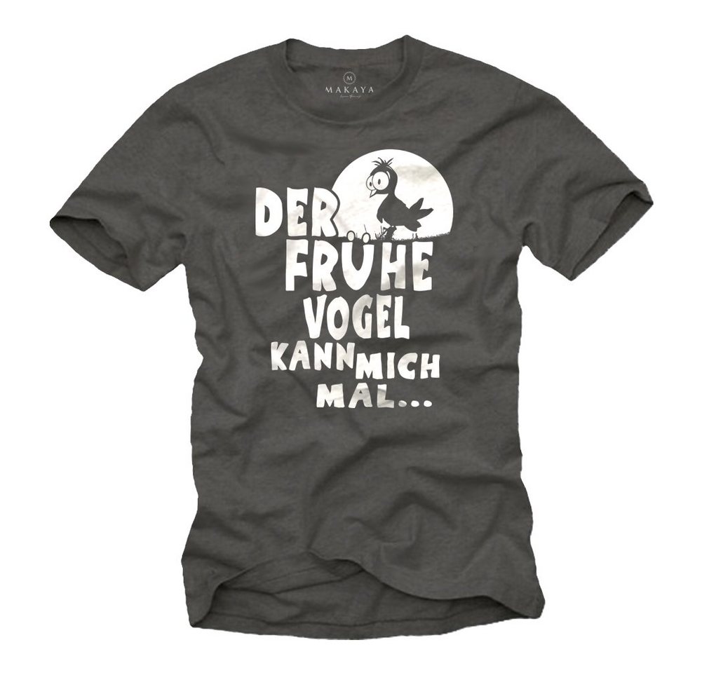 MAKAYA Print-Shirt Lustige Sprüche - DER FRÜHE VOGEL - Herren/Männer/Jungen/Kinder mit Druck von MAKAYA