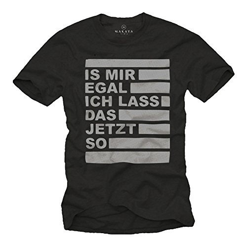 T-Shirts mit witzigen Sprüchen EGAL T-Shirt mit Spruch schwarz Größe XXXXXL von MAKAYA