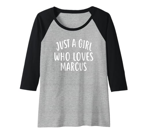 Damen Just A Girl who Loves Marcus T-Shirt Cute Marcus Raglan von MARCUS Designs By ShirtZilla