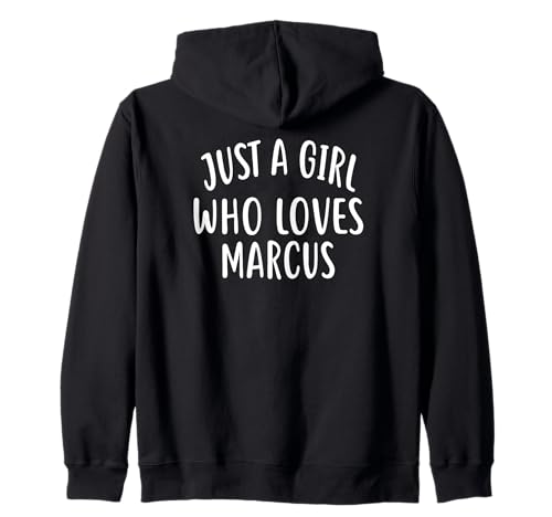 Just A Girl who Loves Marcus T-Shirt Cute Marcus Kapuzenjacke von MARCUS Designs By ShirtZilla