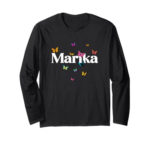 Marika - Schöner Mädchen Name mit bunten Schmetterlingen Langarmshirt von MARIKA Tochter Enkel Geburtstag Geschenkideen