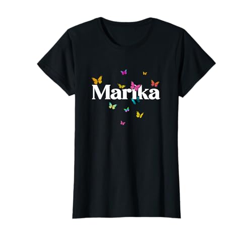 Marika - Schöner Mädchen Name mit bunten Schmetterlingen T-Shirt von MARIKA Tochter Enkel Geburtstag Geschenkideen