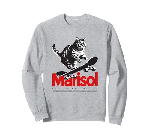 MARISOL - Schöner Mädchen Name mit Katze & Skateboard Sweatshirt von MARISOL Tochter Enkel Geburtstag Geschenkideen