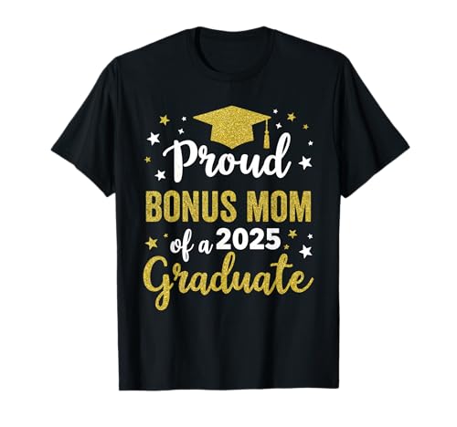 Bonus Mama Senior 2025 Stolze Bonusmutter einer Abschlussklasse T-Shirt Bonus Mama Senior 2025 Stolze Bonusmutter einer Abschlussklasse T-Shirt von MATCHING CLASS OF 2025 BY TEEAXBONUSMOM