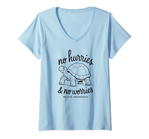 Damen Keine EILE UND Keine Sorgen ME/CFS Awareness - Schildkröte - Schwarz T-Shirt mit V-Ausschnitt von ME/CFS Thriver