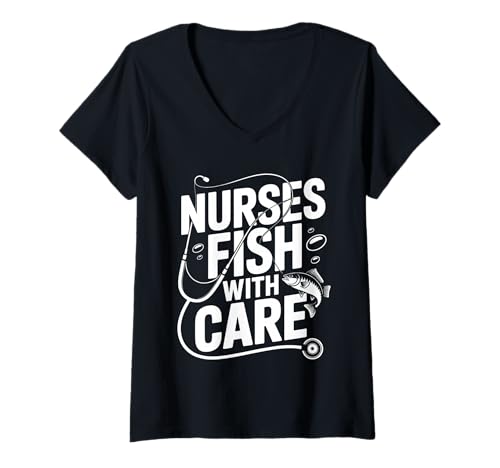Damen Nurses Fish with Care Medizinische Witze Wortspiele T-Shirt mit V-Ausschnitt Damen Nurses Fish with Care Medizinische Witze Wortspiele T-Shirt mit V-Ausschnitt von MEDICAL FISCHING PRITCHE