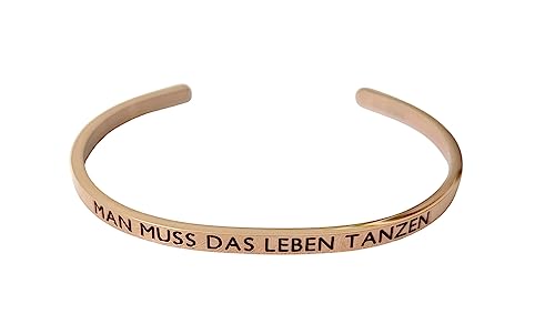 Eleganter Armreif Armband rosegold mit Mantra und Spruch bis ca. 20 cm. MAN MUSS DAS LEBEN TANZEN Eleganter Armreif Armband rosegold mit Mantra und Spruch bis ca. 20 cm. MAN MUSS DAS LEBEN TANZEN von MEIN MANTRA by alexa