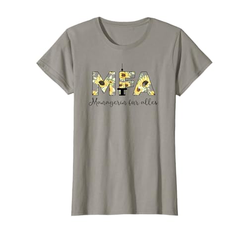 Managerin Für Alles, Medizinische Fachangestellte Frauen MFA T-Shirt von MFA Geschenke Ausbildung Beruf, MFA Zubehör