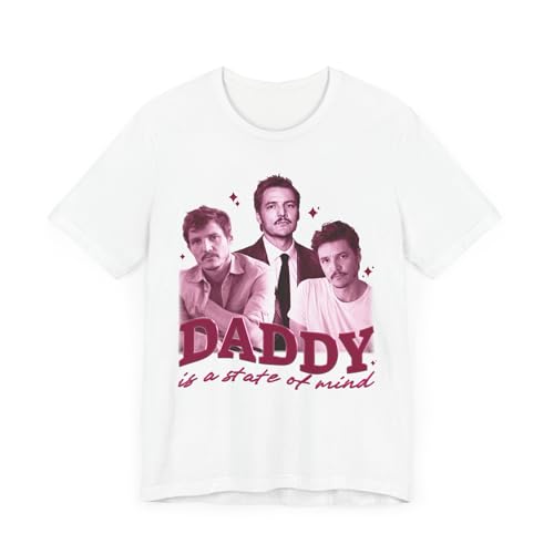 MGDDB Daddy is A State of Mind T-Shirt Lustiges Pedro Spruch Meme Pascal Unisex Shirt, weiß, M von MGDDB