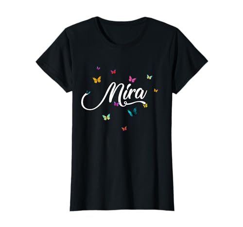 MIRA - Schöner Mädchen Name mit bunten Schmetterlingen T-Shirt MIRA - Schöner Mädchen Name mit bunten Schmetterlingen T-Shirt von MIRA Tochter Enkel Geburtstag Geschenkideen