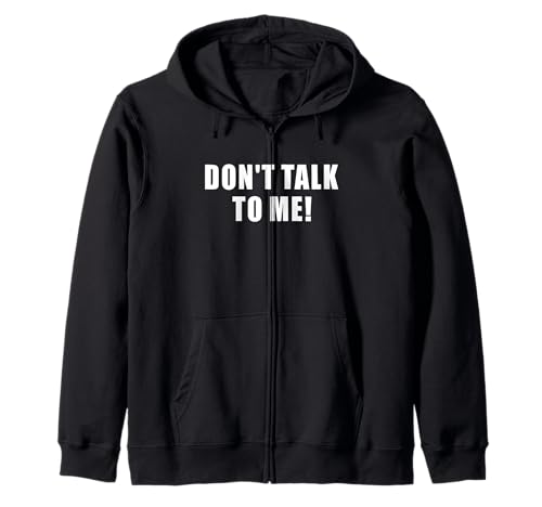 Dont Talk to ME Statement Damen Herren Kinder Jungen MÄNNER Kapuzenjacke Dont Talk to ME Statement Damen Herren Kinder Jungen MÄNNER Kapuzenjacke von MISANTHROP GESCHENKE NO TALKING SOCIAL DISTANCING