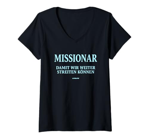 Damen MISSIONAR X DAMIT WIR WEITER STREITEN KÖNNEN - Only Love T-Shirt mit V-Ausschnitt Damen MISSIONAR X DAMIT WIR WEITER STREITEN KÖNNEN - Only Love T-Shirt mit V-Ausschnitt von MISSIONAR X DAMIT WIR WEITER STREITEN - LIVELIFE