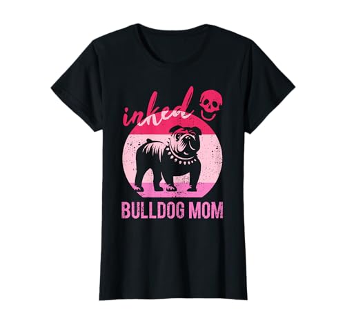 Bulldoggen Mama Tätowiert Old English Bulldog Mom Tattoos T-Shirt von MISTER BULLDOG Geschenke