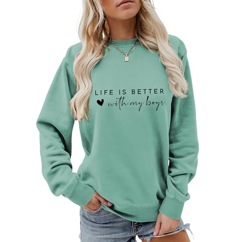 Life Is Better with My Boys Print Women Sweatshirt Funny Mom Boys Shirts Long Sleeve Pullover Tops Mom Sweatshirt Gift, lichtgrün, 36 von MLZHAN