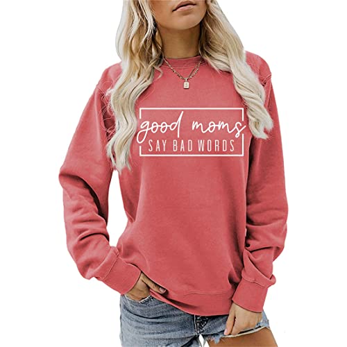 MLZHAN Good Moms Say Bad Words Frauen Sweatshirt Muttertag Mama Geschenk Hoodie Shirt Langarm Harajuku Sweatshirts, Rot 2, M von MLZHAN