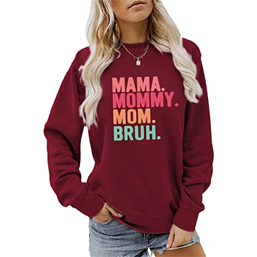 MLZHAN Mama Mommy Mom Bruh Sweatshirts für Frauen Muttertag Harajuku Langarm Shirts Mama Geschenk Mantel Sweatshirt, Weinrot, S von MLZHAN