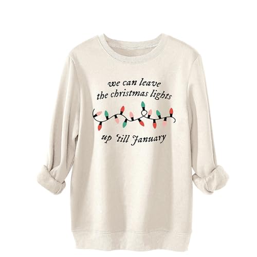 MLZHAN We Can Leave The Christmas Lights Up Till Fanuary Damen-Sweatshirt, bunte Lichter, warmer Pullover, Winter-Sweatshirt (Beige, XXL), beige, XXL von MLZHAN