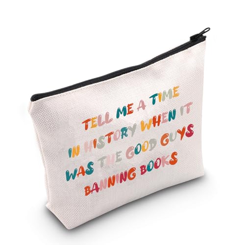 MNIGIU Make-up-Tasche für Buchliebhaber, Aufschrift "Tell Me A Time In History When It Was The Good Guys Banning Books", Geschenk für Bibliophile, Buch von MNIGIU