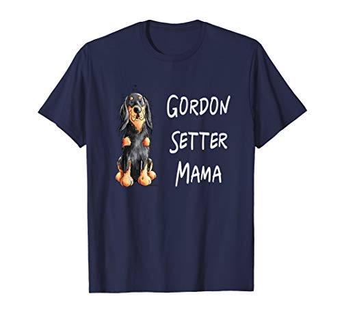 Lustiges Gordon Setter Mama Hunde Geschenk fürs Frauchen T-Shirt von MODARTIS - Lustige Gordon Setter T-Shirts