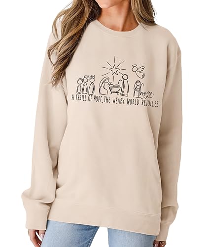 MODNTOGA Frauen Weihnachten Sweatshirt Rundhalsausschnitt Christian Religiöse Grafik Tops Langarm A Thrill Of Hope Krippe Shirt, Beige, L von MODNTOGA