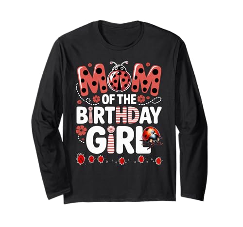 Liebenswerter Marienkäfer für Familien, Marienkäfer, für Damen Langarmshirt Liebenswerter Marienkäfer für Familien, Marienkäfer, für Damen Langarmshirt von MOM OF THE BIRTHDAY GIRL Ladybug