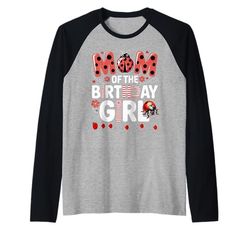 Liebenswerter Marienkäfer für Familien, Marienkäfer, für Damen Raglan Liebenswerter Marienkäfer für Familien, Marienkäfer, für Damen Raglan von MOM OF THE BIRTHDAY GIRL Ladybug