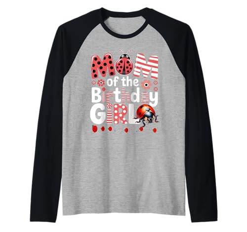 Liebenswerter Marienkäfer für Familien, Marienkäfer, für Damen Raglan von MOM OF THE BIRTHDAY GIRL Ladybug
