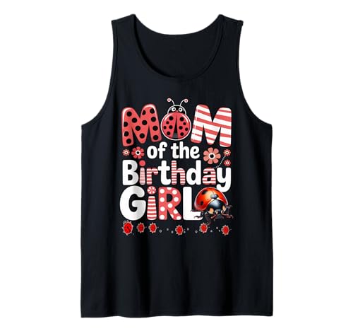 Liebenswerter Marienkäfer für Familien, Marienkäfer, für Damen Tank Top von MOM OF THE BIRTHDAY GIRL Ladybug