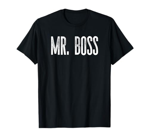 Lustiger Mr. Boss Lustiger Gag Neuheit Herren Humor T-Shirt Lustiger Mr. Boss Lustiger Gag Neuheit Herren Humor T-Shirt von MPL Mr. Boss Fun Man Tees