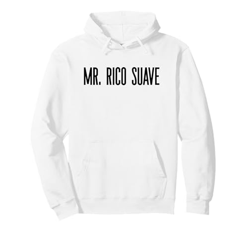 Lustiger Mr. Rico Suave Fun Gag Neuheit Männer Humor Pullover Hoodie Lustiger Mr. Rico Suave Fun Gag Neuheit Männer Humor Pullover Hoodie von MPL Mr. Rico Suave Fun Prints
