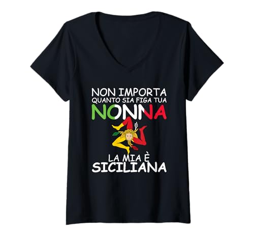 Damen Non Importa Quanto Sia Figa Tua Nonna La Mia È Siciliana T-Shirt mit V-Ausschnitt Damen Non Importa Quanto Sia Figa Tua Nonna La Mia È Siciliana T-Shirt mit V-Ausschnitt von MPSX Design - Sicilia