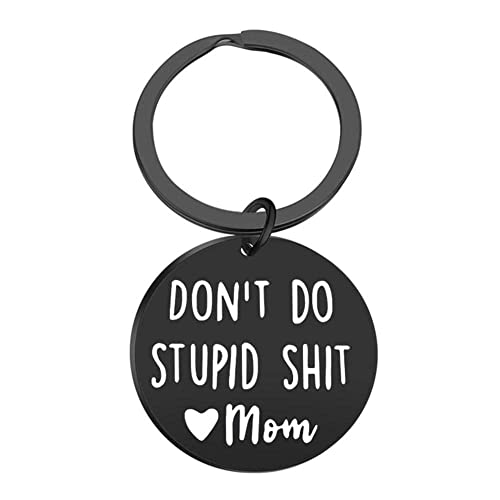 Don't Do Stupid Shit Schlüsselanhänger, lustiges Geschenk für Teenager, Sohn, Tochter, von humorvollen Geschenken, Mutter und Schlüssel, schwarzer Ring von MUGBGGYUE