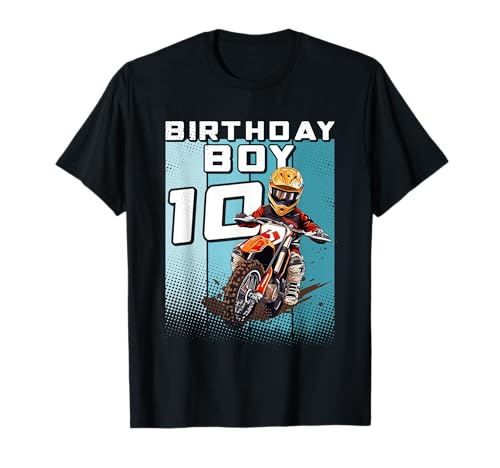 Bday 10 Dirt Bike Birthday Boy 10 Motocross MX 10. Geburtstag T-Shirt von MX Birthday Boy Motocross Birthday Dirt Bike
