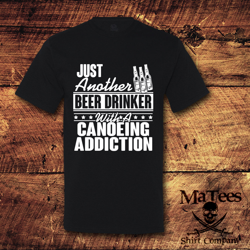 Kanufahren, Kanufahren Shirt, T-Shirt, Geschenk, Geschenk Für Sie, Ihn, Shirt von MaTees