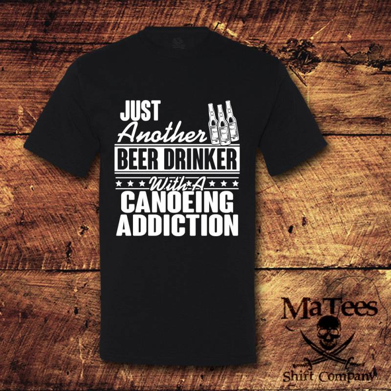 Kanufahren, Kanufahren Shirt, T-Shirt, Geschenk, Geschenk Für Sie, Ihn, Shirt Kanufahren, Kanufahren Shirt, T-Shirt, Geschenk, Geschenk Für Sie, Ihn, Shirt von MaTees