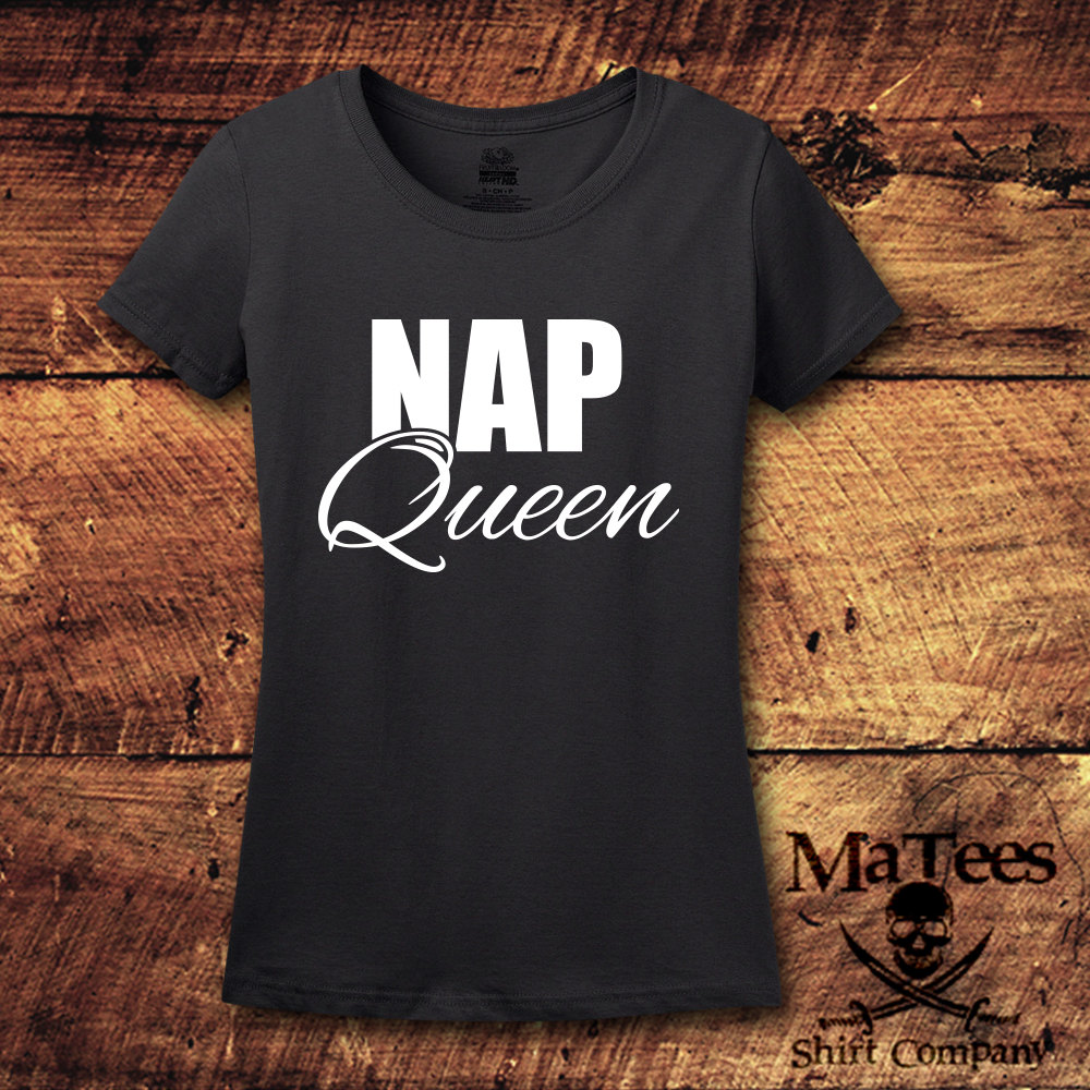 Nickerchen-Queen, Nickerchen-Queen-Shirt, Nickerchen-Fix-Alles, Schlaf-Shirt, Schlafen, Schlafen-Druck, Schlafabnutzung, T-Shirt, Hemd von MaTees