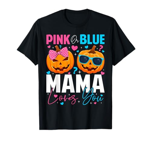 Rosa oder Blau Mama Loves You Kürbis Halloween Geschlecht Enthüllung T-Shirt Rosa oder Blau Mama Loves You Kürbis Halloween Geschlecht Enthüllung T-Shirt von Mab Halloween Gender Reveal Family Matching