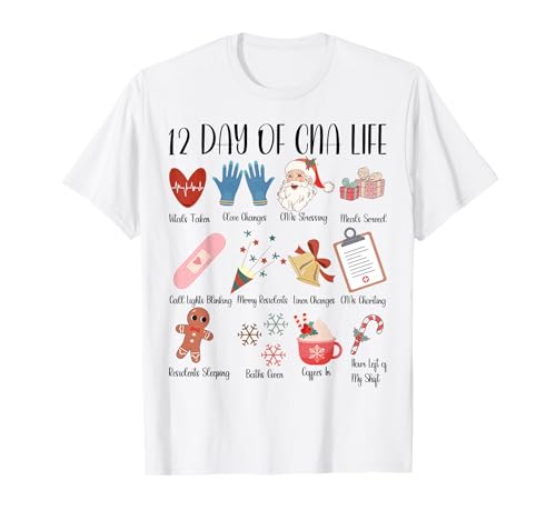 12 Days of CNA Life Nurse Merry Christmas Pyjama Xmas Women T-Shirt 12 Days of CNA Life Nurse Merry Christmas Pyjama Xmas Women T-Shirt von Mab Nurses Nursing Merry Christmas Pajamas Women