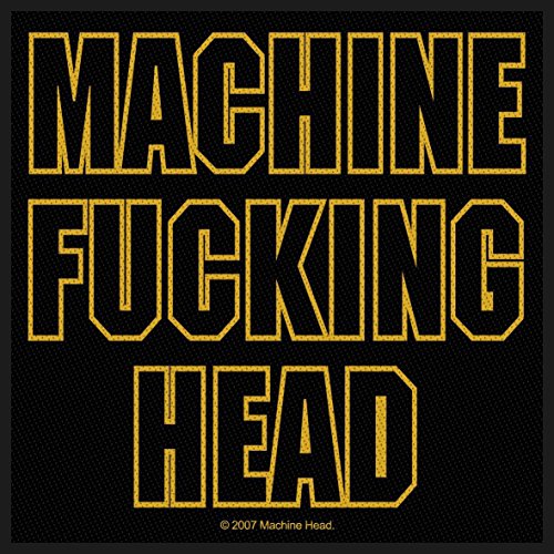 Machine Head Machine Fucking Head Patch Standard von Razamataz