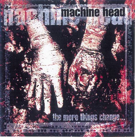 Machine Head The more things change ... CD multicolor Machine Head The more things change ... CD multicolor von Machine Head