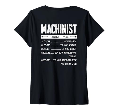 Damen Maschinist-Stundensätze Standard, wenn Sie Hilfe ansehen T-Shirt mit V-Ausschnitt Damen Maschinist-Stundensätze Standard, wenn Sie Hilfe ansehen T-Shirt mit V-Ausschnitt von Machinist Workshop Humorous Witty Rates Mechanic