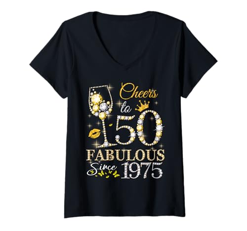 Damen Womens Cheers to 50 Years Old EST 1975 50th Birthday Queen T-Shirt mit V-Ausschnitt von Made In 1975 Gifts 50 Years Old Birthday Diamond
